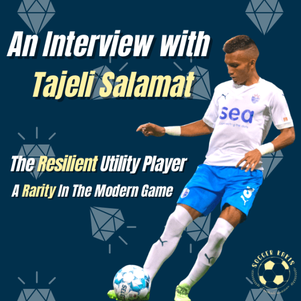 The Resilient Utility Player, A Rarity In The Modern Game: An Interview with Tajeli&nbsp;Salamat
