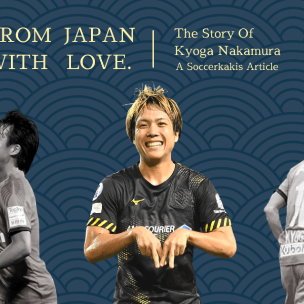 From Japan, With Love – The Story Of Kyoga&nbsp;Nakamura