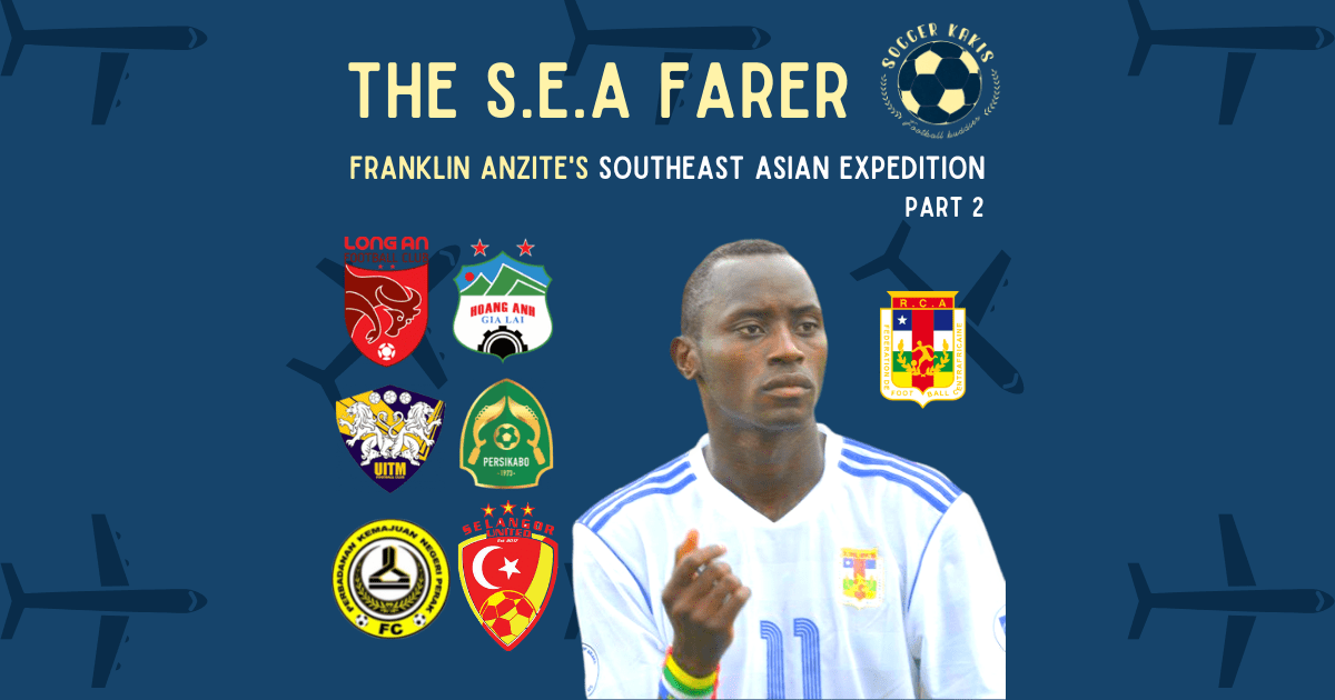 The S.E.A Farer – Franklin Anzité’s Southeast Asian Expedition Part&nbsp;2