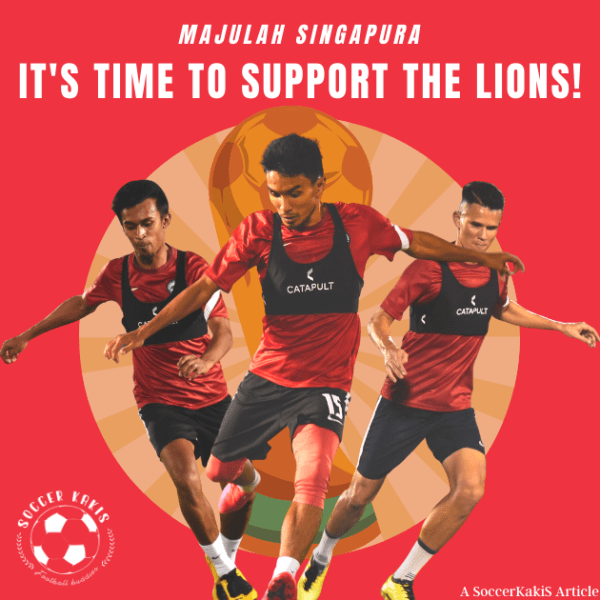 Majulah Singapura, It’s Time To Support The&nbsp;Lions