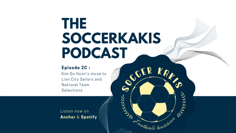 The SoccerKakis Podcast #2C