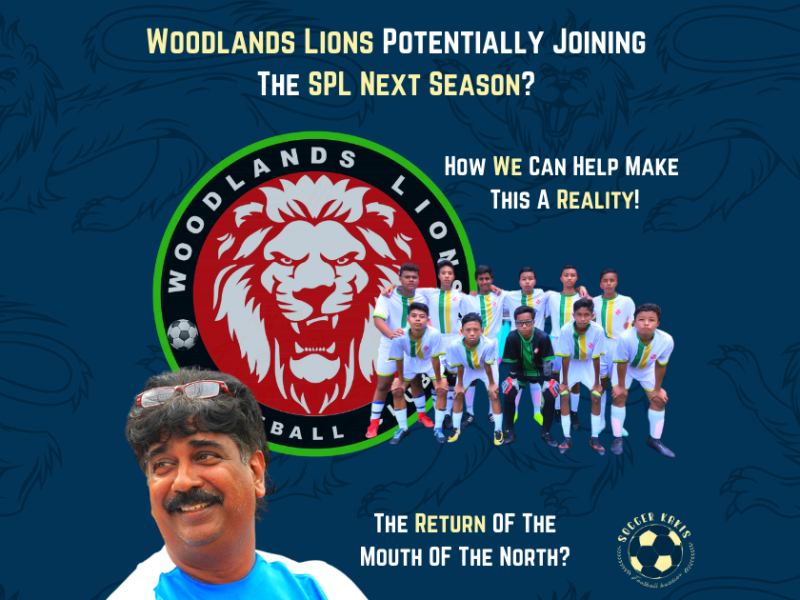 Woodlands Lions Potentially Joining The SPL Next Season? How We Can Help To Make This A&nbsp;Reality!