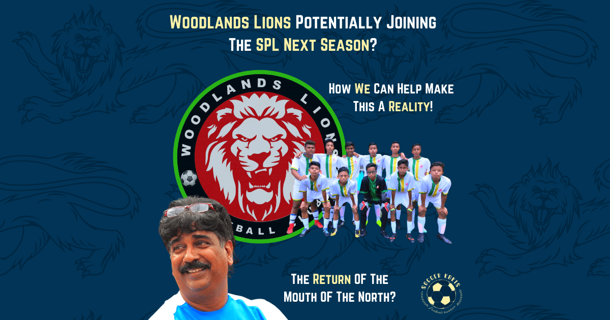 Woodlands Lions Potentially Joining The SPL Next Season? How We Can Help To Make This A&nbsp;Reality!