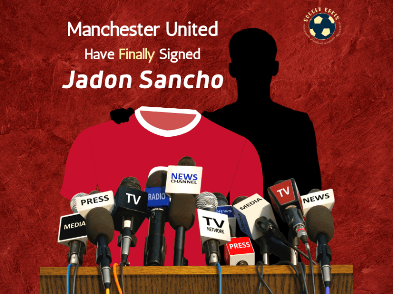 United Finally Signed Jadon&nbsp;Sancho