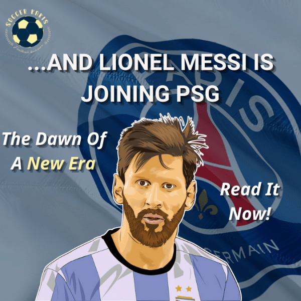…And Lionel Messi Is Joining&nbsp;PSG