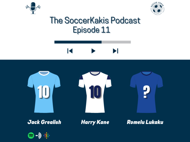 The SoccerKakis Podcast Episode&nbsp;11
