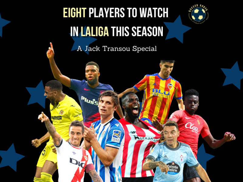 Eight Players to Watch in LaLiga This&nbsp;Season