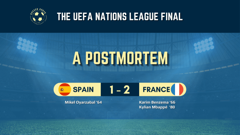 UEFA Nations League Final: A&nbsp;Postmortem