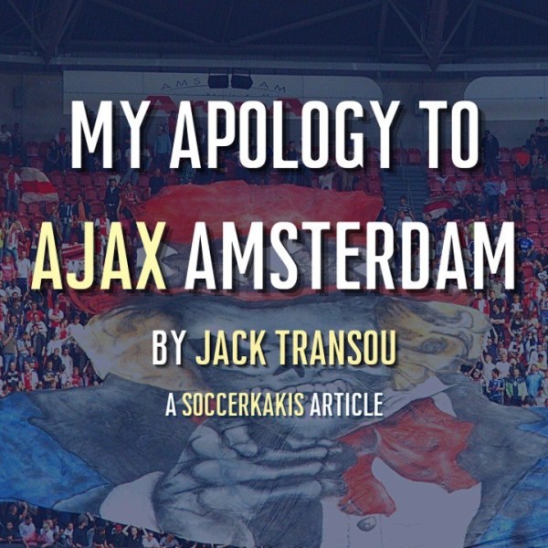 My Apology to Ajax&nbsp;Amsterdam