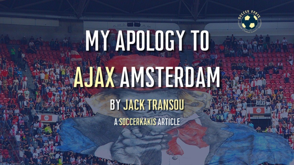 My Apology to Ajax&nbsp;Amsterdam