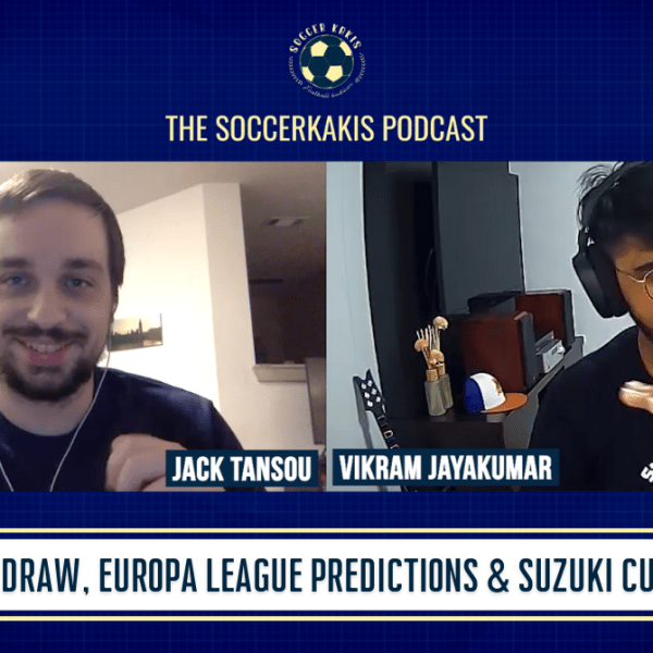 Podcast: The UCL Redraw, Europa League Predictions & AFF Suzuki Cup&nbsp;Thoughts