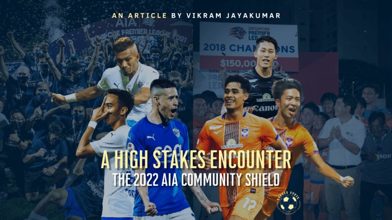 A High Stakes Encounter : The 2022 AIA Community&nbsp;Shield