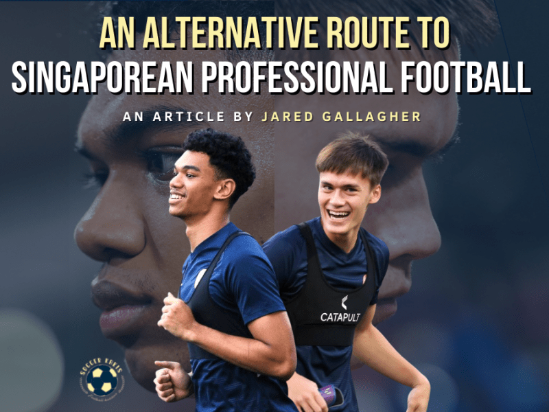 An Alternative Route To Singaporean Professional&nbsp;Football