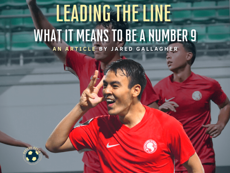 Leading the Line, What it Means to be A Number&nbsp;9