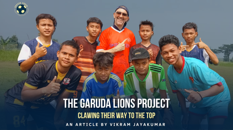 Clawing Their Way To The Top: The Garuda Lions&nbsp;Project