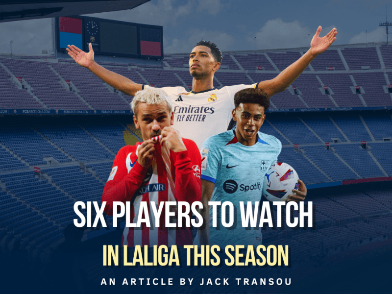 Six Players to Watch in LaLiga This&nbsp;Season